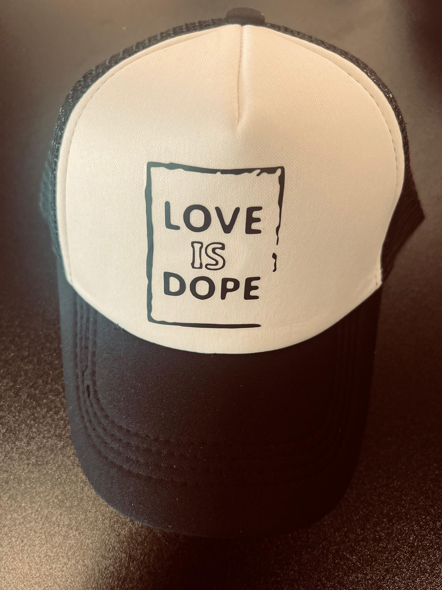 Love is Dope Trucker Hat