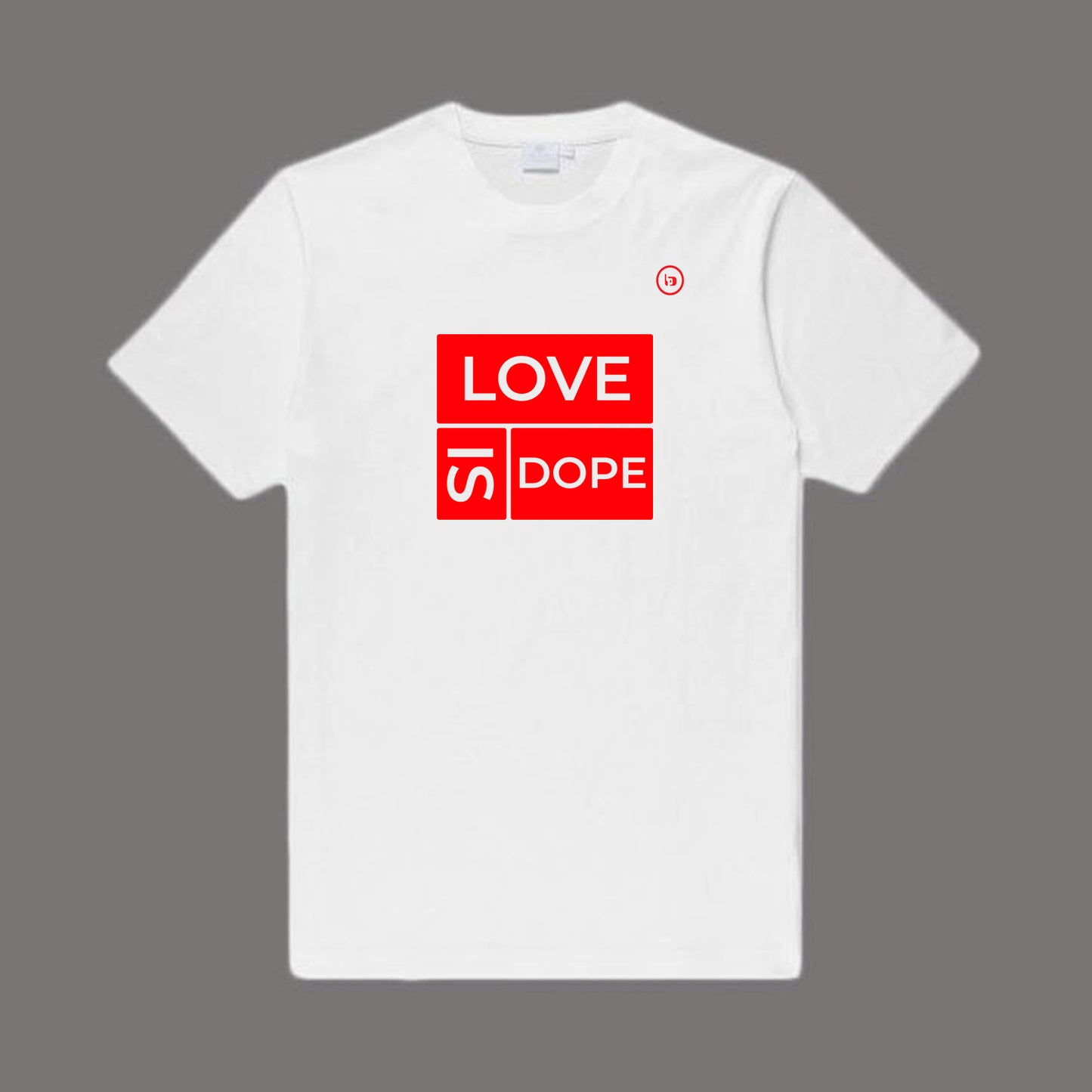 Love Is Dope 3D Block T-Shirt