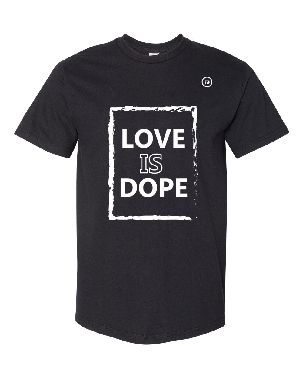 Love Is Dope T-Shirt